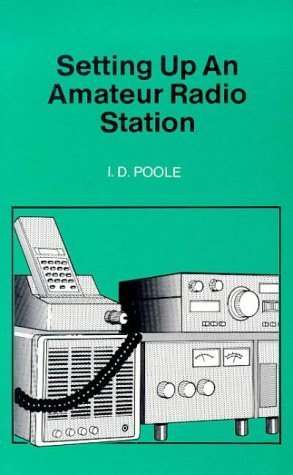 9780859342452: Setting Up an Amateur Radio Station (BP)
