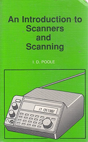 Imagen de archivo de An Introduction to Scanners and Scanning (BP S.) a la venta por WorldofBooks