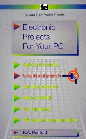 9780859343206: Electronic Projects for Your PC: 320 (BP S.)