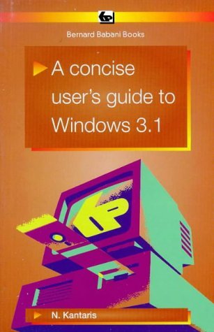 Stock image for A Concise User's Guide to Windows 3.1 (BP) for sale by AwesomeBooks