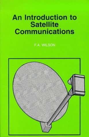 9780859343268: An Introduction to Satellite Communications