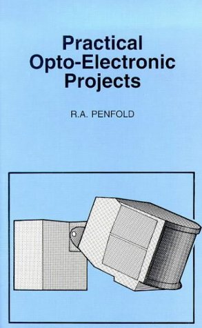 9780859343497: Practical Opto Electronic Projects