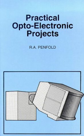 Stock image for Practical Opto Electronic Projects for sale by WorldofBooks