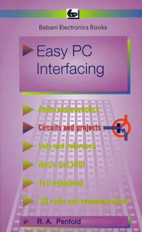 9780859343855: Easy PC Interfacing (BP)