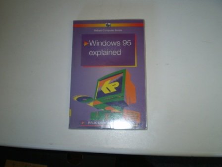 Beispielbild fr Windows 95 Explained zum Verkauf von WorldofBooks