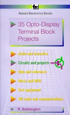 Stock image for 35 Opto-display Terminal Block Projects: 410 (BP S.) for sale by WorldofBooks