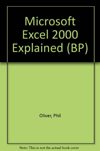 Imagen de archivo de Microsoft Excel 2000 Explained (BP) a la venta por MusicMagpie