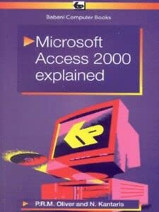Stock image for Microsoft Access 2000 Explained (Babani computer books) for sale by Reuseabook