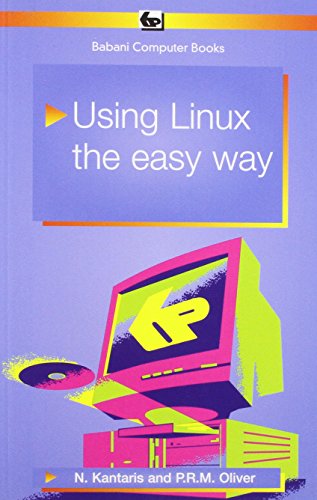 Using Linux the Easy Way (9780859344869) by [???]