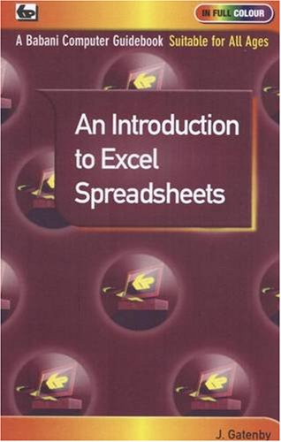 9780859347013: An Introduction to Excel Spreadsheets