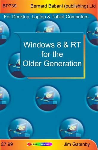 Beispielbild fr Windows 8 and RT for the Older Generation zum Verkauf von Reuseabook