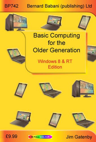 9780859347426: Basic Computing for the Older Generation - Windows 8 & RT Edition
