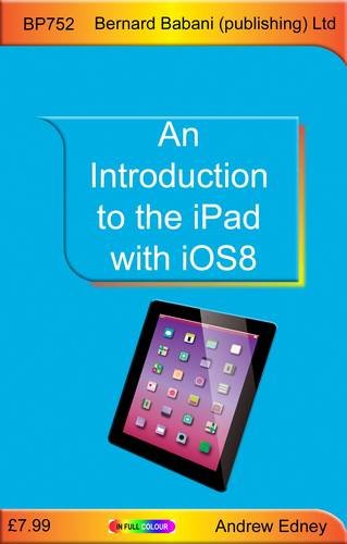 Stock image for An Introduction to the IPad with IOS8 for sale by Better World Books