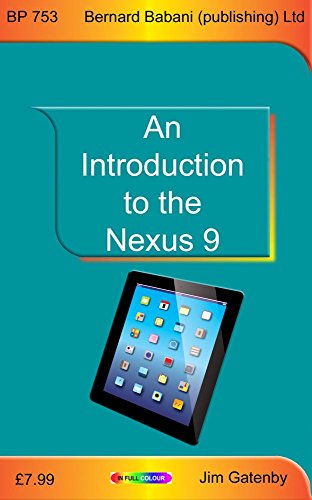 Beispielbild fr An Introduction to the Nexus 9 zum Verkauf von Buchpark