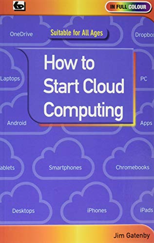 Stock image for How to Start Cloud Computing for sale by WorldofBooks