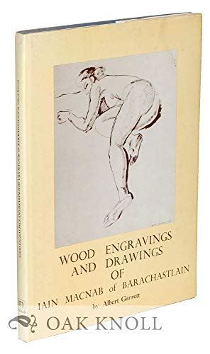9780859360111: Wood Engravings and Drawings of Iain Macnab of Barachastlain