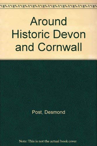 Stock image for Around Historic Devon and Cornwall for sale by WorldofBooks
