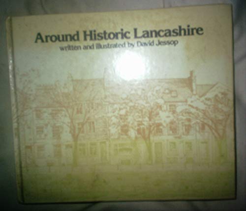 Stock image for Around Historic Lancashire for sale by WorldofBooks