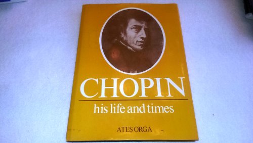 9780859361163: Chopin: His Life and Times (Composer's Life & Times S.)
