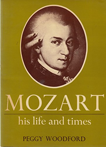 9780859361293: Mozart: His Life and Times