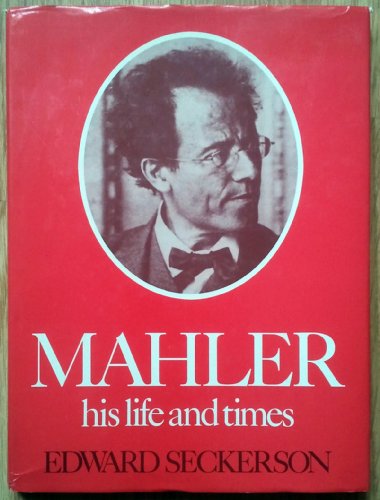 Stock image for Mahler : His Life and Times for sale by Better World Books: West