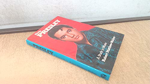 Beispielbild fr Elvis Presley - A Study in Music zum Verkauf von WorldofBooks