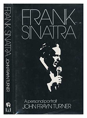 Beispielbild fr Frank Sinatra: A Personal Portrait zum Verkauf von Cambridge Rare Books