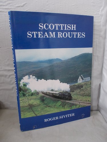 9780859362986: Scottish Steam Routes