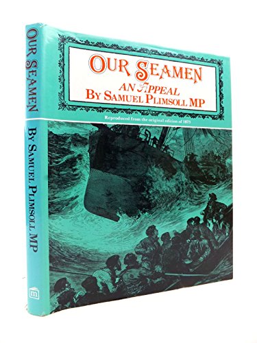 Beispielbild fr Our Seamen: An Appeal zum Verkauf von HALCYON BOOKS