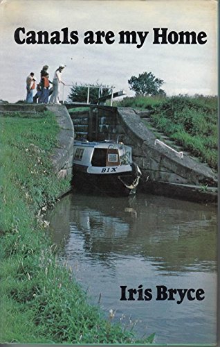 Beispielbild fr Canals are My Home zum Verkauf von WorldofBooks