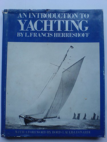 Stock image for An Introduction to Yachting for sale by best books