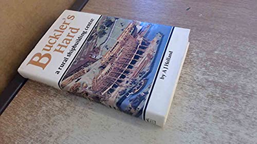 9780859373289: Buckler's Hard: A Rural Shipbuilding Centre