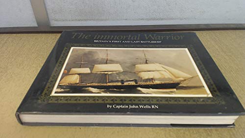 Beispielbild fr The Immortal Warrior: Britain's First and Last Battleship zum Verkauf von AwesomeBooks