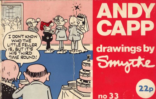 Beispielbild fr Andy Capp: Number 33, 1974. A Daily Mirror Book, Drawings by Smythe: No. 33 zum Verkauf von WorldofBooks