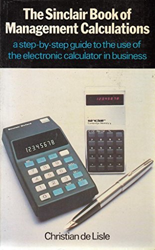 Beispielbild fr Sinclair Book of Management Calculations zum Verkauf von WorldofBooks