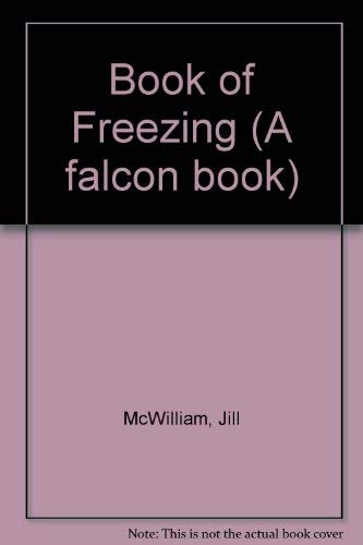 Stock image for Book of Freezing (A falcon book) for sale by WorldofBooks