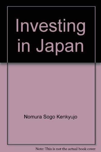 Imagen de archivo de Investing in Japan a la venta por Better World Books Ltd