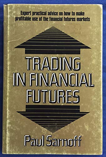 Beispielbild fr Trading in Financial Futures zum Verkauf von Alexander's Books