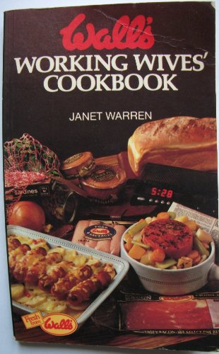 Imagen de archivo de Wall's Working Wives Cook Book a la venta por WorldofBooks