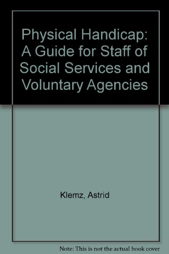 9780859411714: Physical Handicap: A Guide for Staff of Social Services and Voluntary Agencies