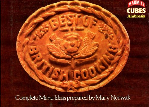 Imagen de archivo de Best of British Cooking : Complete Menu Ideas a la venta por J J Basset Books, bassettbooks, bookfarm.co.uk