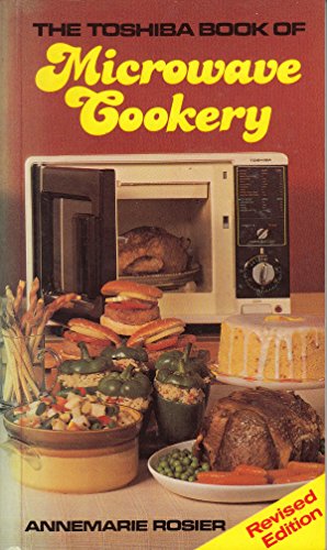 Stock image for Toshiba Book Microwave Cookery for sale by WorldofBooks