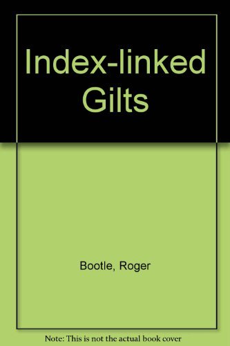 Stock image for Index-Linked Gilts : A Practical Investment Guide for sale by Better World Books Ltd