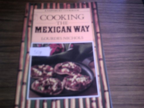 9780859414906: Cooking The Mexican Way