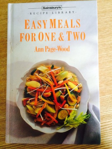 Beispielbild fr SAINSBURY'S RECIPE LIBRARY: EASY MEALS FOR ONE AND TWO. zum Verkauf von WorldofBooks