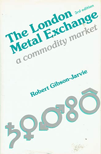 9780859415521: London Metal Exchange: A Commodity Market