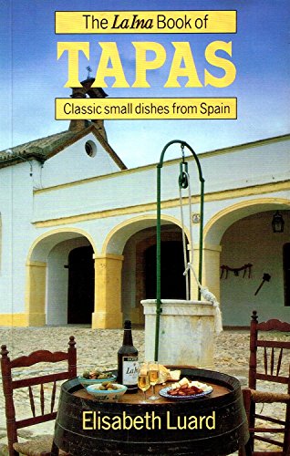 Beispielbild fr Laina Book of Tapas: Classic Small Dishes from Spain zum Verkauf von Versandantiquariat Felix Mcke
