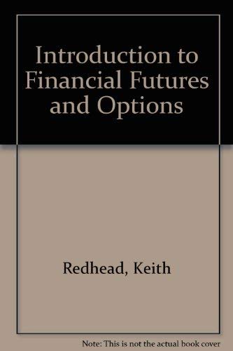 Beispielbild fr Introduction to Financial Futures and Options zum Verkauf von AwesomeBooks