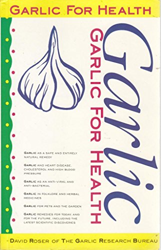 Beispielbild fr Garlic for Health zum Verkauf von Goldstone Books