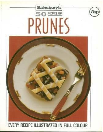Beispielbild fr 50 Recipes for Prunes zum Verkauf von WorldofBooks